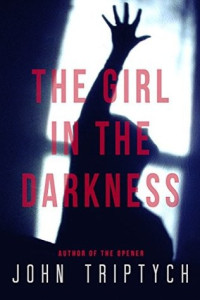 John Triptych  — The Girl in the Darkness