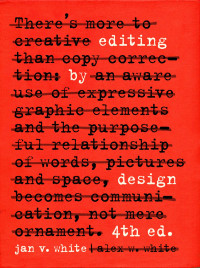 Jan V. White — Editing by Design
