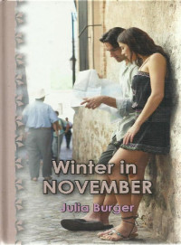 Julia Burger  — Winter In November