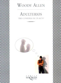 Woody Allen — Adulterios