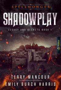 Terry Mancour & Emily Burch Harris — Shadowplay