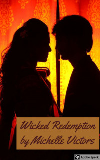 Michelle Victors — Wicked Redemption