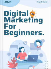 kumar, Deepak — Digital Marketing for Beginners