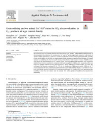 Xiangzhou Lv — Grain refining enables mixed Cu+/Cu0 states for CO2 electroreduction to C2+ products at high current density