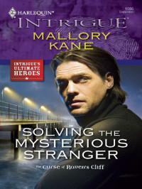 Mallory Kane — Solving the Mysterious Stranger