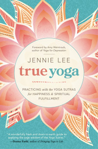 Jennie Lee — True Yoga