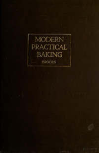 Brooks, William H. (William Harold), b. 1887 — Modern practical baking