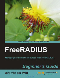 van der Walt, Dirk(Author) — FreeRADIUS Beginner's Guide