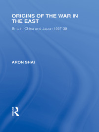 Shai, Aron. — Origins of the War in the East