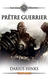 Hinks, Darius — Prêtre Guerrier