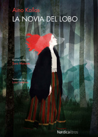 Kallas, Aino — La novia del lobo (Ilustrados) (Spanish Edition)