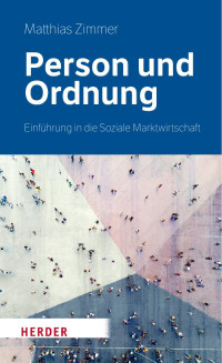 Matthias Zimmer — Person und Ordnung