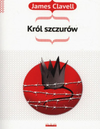 James Clavell — Król szczurów