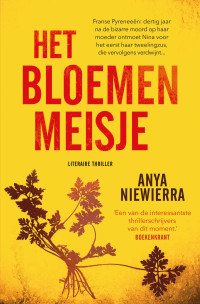 Anya Niewierra — Het bloemenmeisje