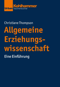 Christiane Thompson — Allgemeine Erziehungswissenschaft