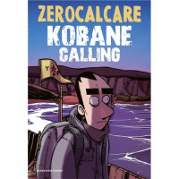 Zerocalcare — Kobane Calling