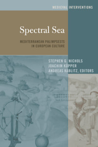 Stephen G. Nichols, Joachim Küpper, Andreas Kablitz — Spectral Sea