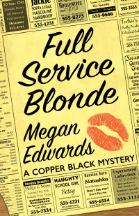 Megan Edwards — Full Service Blonde