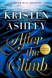 Kristen Ashley — After the Climb Special Edition