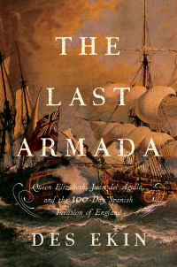 Des Ekin; — The Last Armada