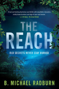 B. Michael Radburn — The Reach