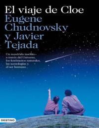 Eugene M. Chudnovsky — El Viaje De Cloe