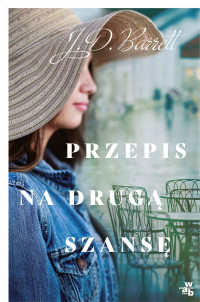 J. D. Barrett — Przepis na drugą szansę