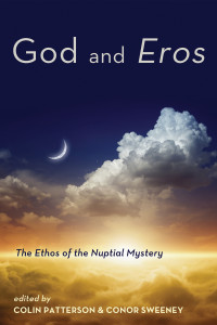 Colin Patterson;Conor Sweeney; — God and Eros