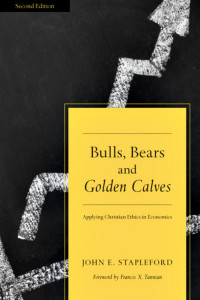 John E. Stapleford — Bulls, Bears and Golden Calves