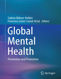 Sabine Bährer-Kohler & Francisco Javier Carod-Artal — Global Mental Health