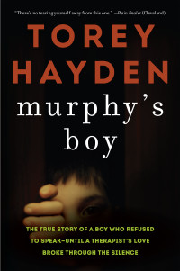 Torey Hayden — Murphy's Boy