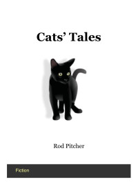 Rod Pitcher — Cats' Tales