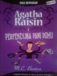 M. C. Beaton — Agatha Raisin i perfekcyjna pani domu