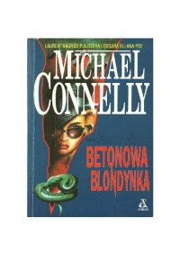 Michael Connelly — Betonowa blondynka