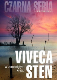 Viveca Sten — W Zamknietym Kręgu