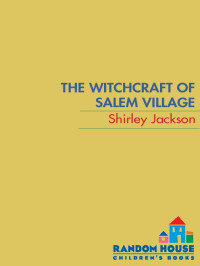 Shirley Jackson — The Witchcraft of Salem Village