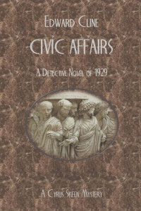 Edward Cline — Civic Affairs