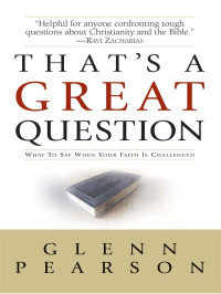 Glenn Pearson [Pearson, Glenn] — That's a Great Question