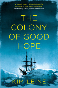 Kim Leine — The Colony of Good Hope