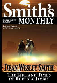 Smith, Dean Wesley — Smith's Monthly #20