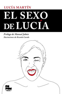Lucía Martín — El sexo de Lucía