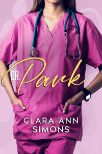 Clara Ann Simons — Dr. Park (German Edition)