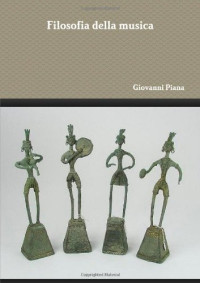 Giovanni Piana — Filosofia della musica