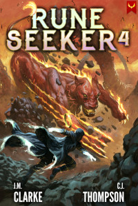 J.M. Clarke, C.J. Thompson — Rune Seeker 4