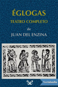 Juan del Enzina — Églogas