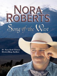 Nora Roberts — Song Of The West