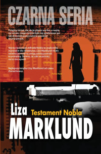 Liza Marklund — Testament Nobla