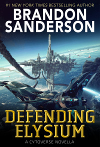 Brandon Sanderson — Defending Elysium