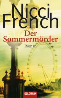 French, Nicci [French, Nicci] — Der Sommermörder