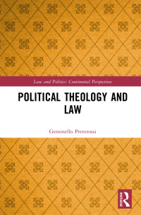 Geminello Preterossi; — Political Theology and Law